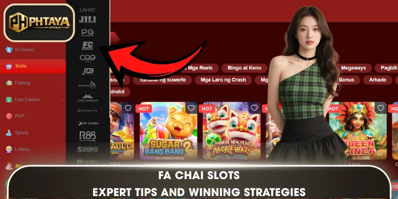 FA CHAI Slots: Expert Tips and Winning Strategies