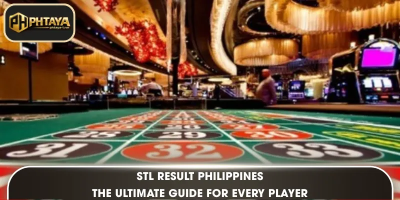 STL Result Philippines: The Ultimate Guide for Every Player